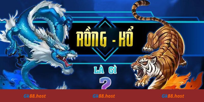 Rồng Hổ là game gì?