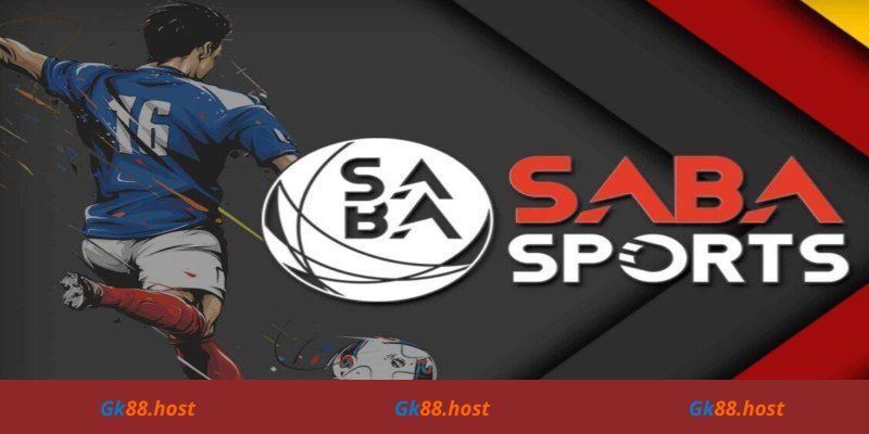 Sảnh cược thể thao saba sports Gk88 là gì?