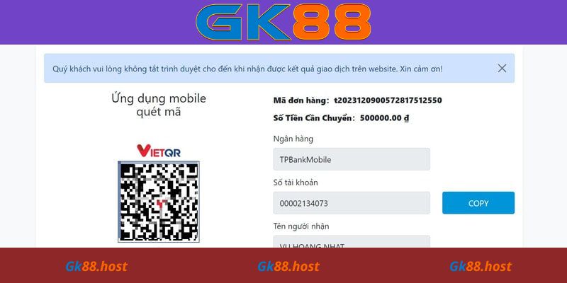 Hướng dẫn chi tiết cách nạp tiền Gk88 cho thành viên